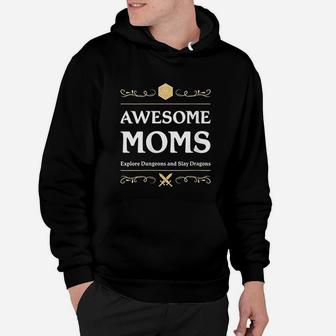 Awesome Moms Explore Dungeons D20 Dice Tabletop Rpg Gamer Hoodie