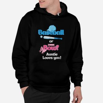 Baseball Or Bows Gender Reveal Party Auntie Loves You Hoodie - Seseable