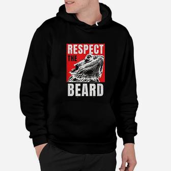Bearded Dragon Respect The Beard Lizard And Reptile Hoodie - Seseable