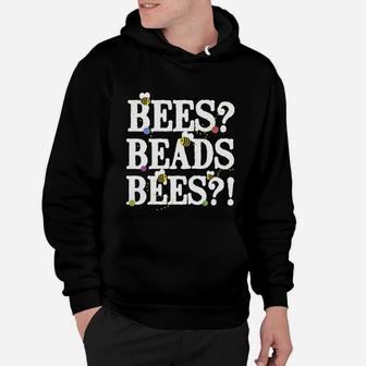 Bee - Bees Beads Bees T-shirt Hoodie - Seseable