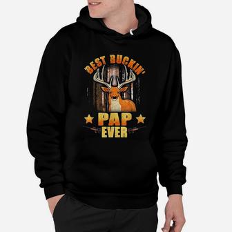 Best Buckin Pap Ever Deer Hunting Fathers Day Gifts Hoodie - Seseable