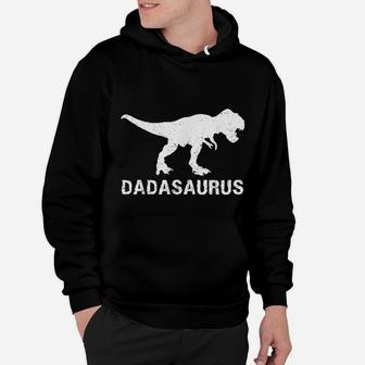 Best Dada Dinosaur Dadasaurus Gifts For Fathers Day Hoodie - Seseable