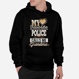 Best Family Jobs Gifts, Funny Works Gifts Ideas My Favorite Police Calls Me Grandma Hoodie - Seseable