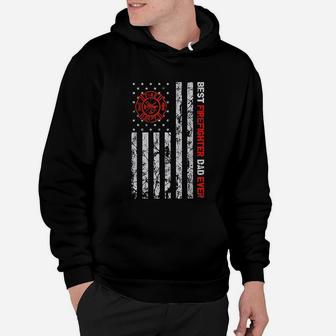 Best Firefighter Dad Ever Hoodie - Seseable