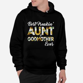 Best Freakin Aunt Godmother Ever Sunflower Hoodie - Seseable