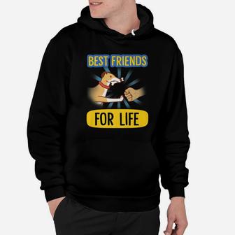 Best Friends For Life Funny Dog Lover Gift Hoodie - Seseable