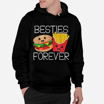 Besties Forever Hamburger French Fries Best Friends Hoodie - Seseable