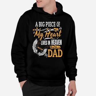 Big Piece Of My Heart Lives In Heaven Hes My Dad Shirt Hoodie - Seseable