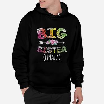 Big Sister Finally Girls Kids Toddlers Big Sister Hoodie - Seseable