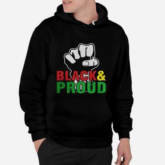Black And Proud African American Pride Pro Black Hoodie - Seseable