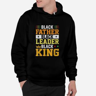 Black Father Black Leader Black King Hoodie - Seseable