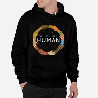 Black History Month We Are All Human Black Is Beautiful Hoodie - Seseable