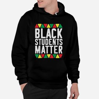 Black Students Matter Teacher African History Month Hoodie - Seseable