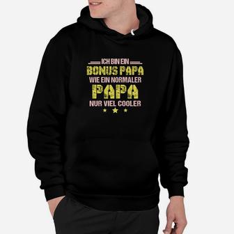 Bonus Papa Hoodie, Cooler Spruch für Stiefväter, Schwarzes Tee - Seseable