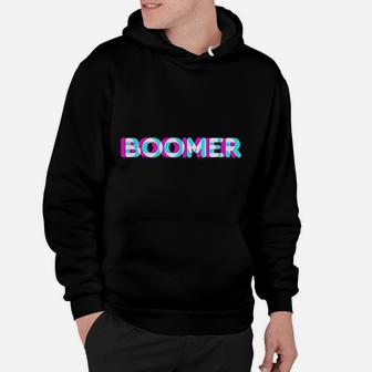 Boomer Meme Funny Anaglyph Type Baby Boomer Proud Generation Hoodie - Seseable