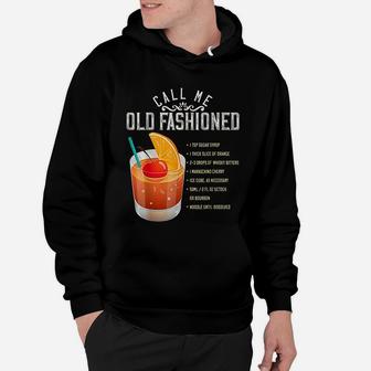 Call Me Old Fashioned Whiskey Cocktail Drinking Hoodie - Seseable