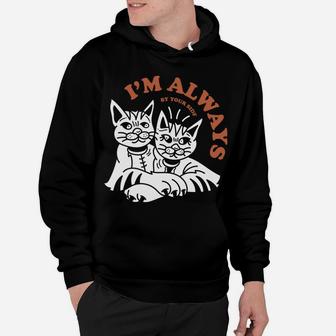 Cat Couple Love I Am Always By Your Side Hoodie - Seseable