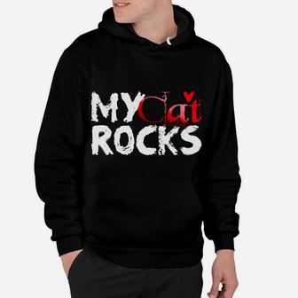 Cat Love Valentine My Cat Rocks Fun Funny Hoodie - Seseable