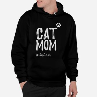 Cat Mom Best Ever Hoodie - Seseable