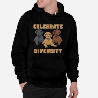 Celebrate Diversity Labrador Retriever Gifts Hoodie - Seseable