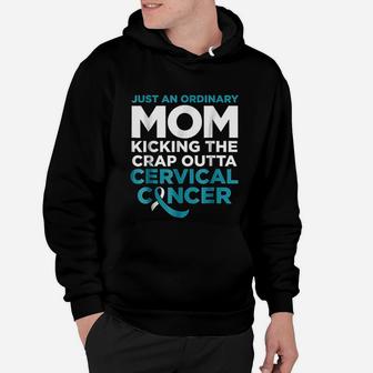 Cervical Canker Fighter Gift For Mom Funny Quote Hoodie - Seseable
