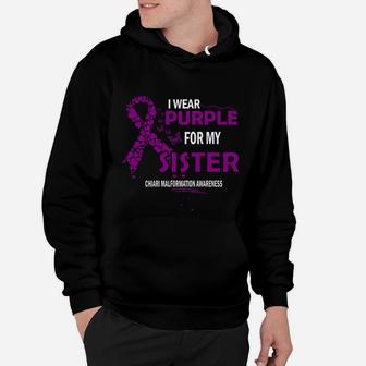 Chiari Malformation Awareness I Wear Purple Color For My Sister 2020 Hoodie - Seseable