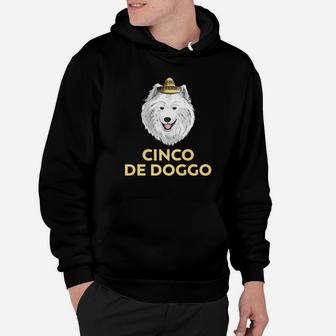 Cinco De Doggo Samoyed Dog Cinco De Mayo Mexican Hoodie - Seseable
