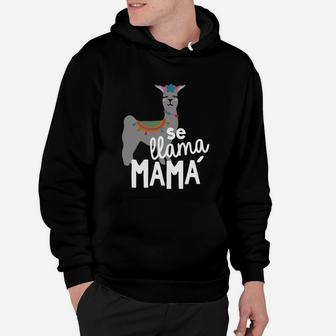 Cinco De Mayo Se Llama Mama Mom Hoodie - Seseable