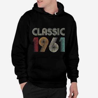 Classic 1961 Vintage 60th Birthday Gift Hoodie - Seseable