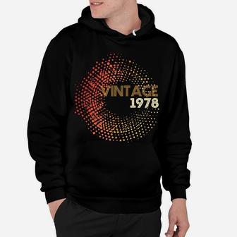 Classic Vintage Made In 1978 Birthday Gifts Hoodie - Seseable
