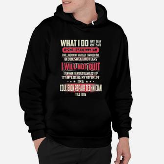 Collision Repair Technician What I Do Job Shirts Hoodie - Seseable