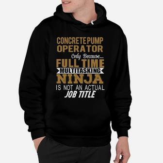 Concrete Pump Operator Ninja Hoodie - Seseable