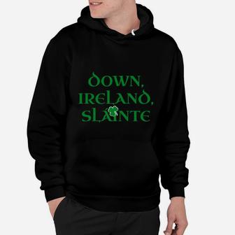 County Down Ireland Gift For Down Irish Residents Hoodie - Seseable