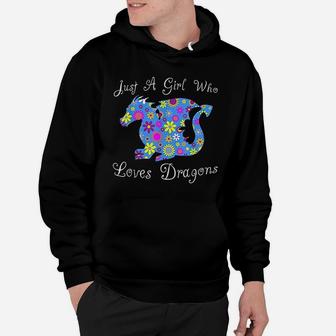 Cute Dragon Lover Gift Women | Just A Girl Who Loves Dragons Hoodie - Seseable