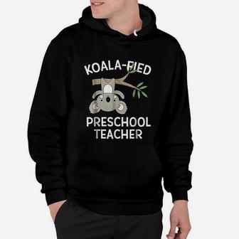 Cute Koala Preschool Teacher ideas Hoodie - Seseable