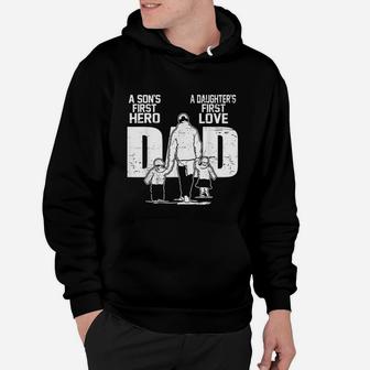 Dad A Sons First Hero Daughters First Love Fathers Day Hoodie - Seseable