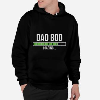 Dad Bod Loading Expecting Father Hoodie - Seseable