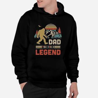 Dad You Are A Legend Walking Forest Bigfoot Fathers Day Hoodie - Seseable