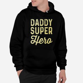 Daddy Super Heroes, best christmas gifts for dad Hoodie - Seseable
