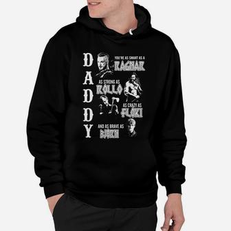 Daddy You Are As Smart As A Ragnar Hoodie - Seseable