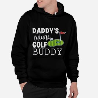 Daddys Future Golf Buddy Hoodie - Seseable