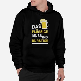 Das Flüssige Muss Ins Durstige Hoodie - Seseable