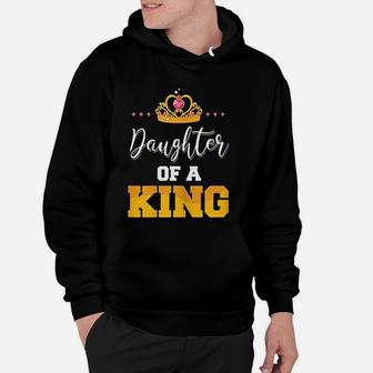 Daughter Of A King Father And Daughter Matching Hoodie - Seseable