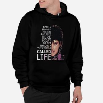 Dearly Beloved We Are Gathered Here Hoodie - Seseable