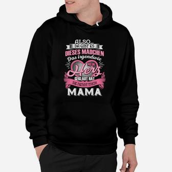 Dieses Mädchen Sie Nennt Mich Mama Hoodie - Seseable