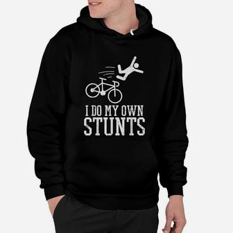 Do My Own Stunts Bike Funny Broken Bone Cyclist Biker Gift Hoodie - Seseable