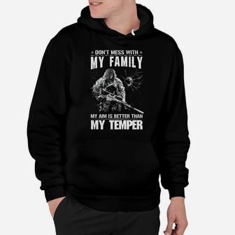 Dont Mess With My Family Hoodie - Seseable
