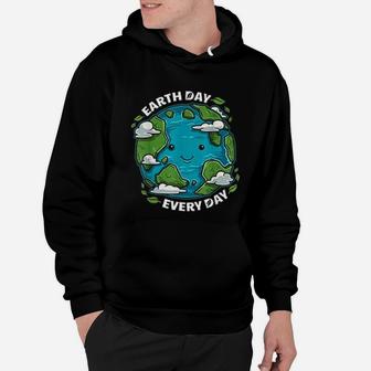 Earth Day Every Day Cute Environmental Gift Hoodie - Seseable