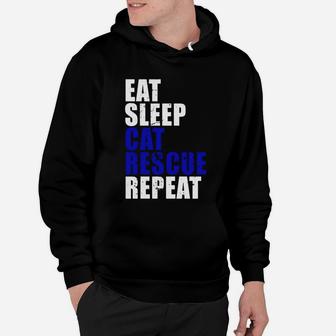 Eat Sleep Cat Rescue Repeat Funny Cute Cat Lover Parent Mom Hoodie - Seseable