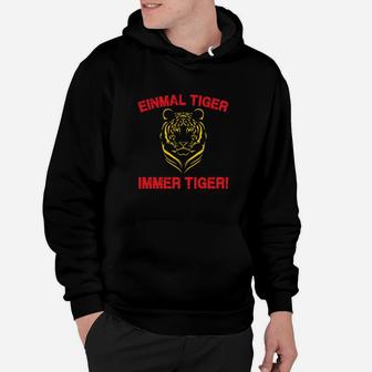 Einmal Tiger, Immer Tiger Schwarzes Hoodie mit Tiger-Design - Seseable